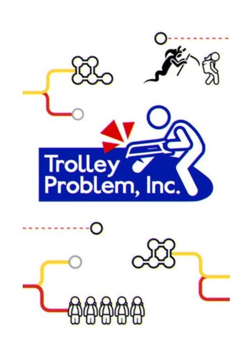 Trolley Problem, Inc.