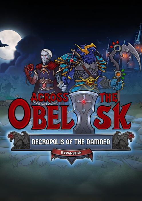 Across the Obelisk: Necropolis Of The Damned