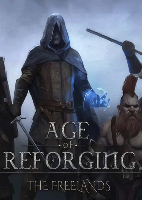 Age of Reforging:The Freelands