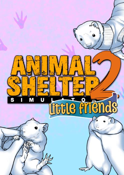 Animal Shelter 2 Little Friends
