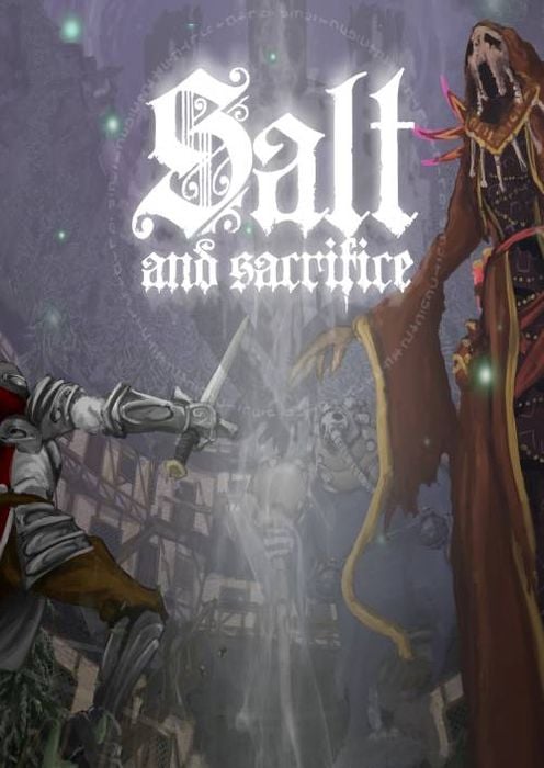 Salt and Sacrifice