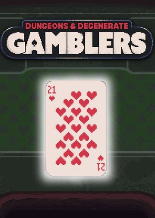 Dungeons & Degenerate Gamblers
