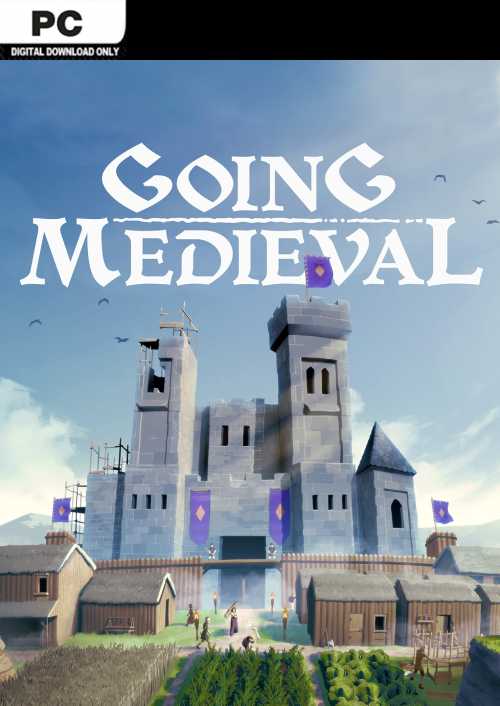 Going Medieval