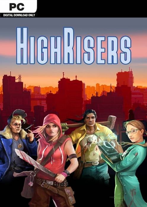 Highrisers