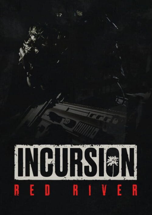 Incursion Red River