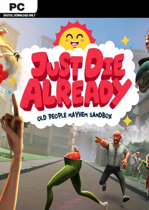 Just Die Already