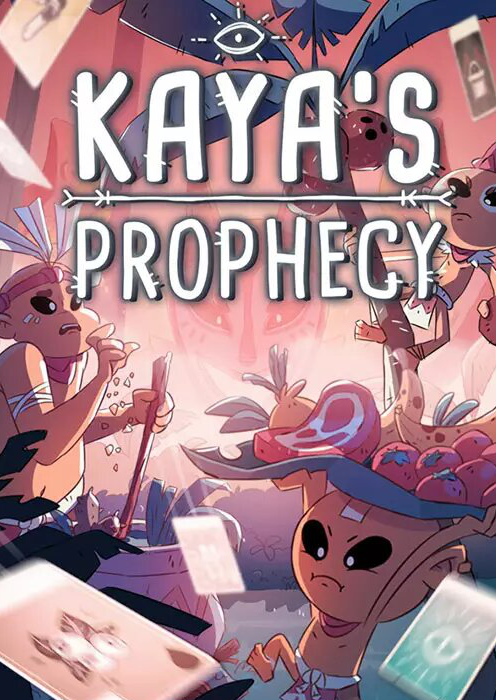 Kaya's Prophecy