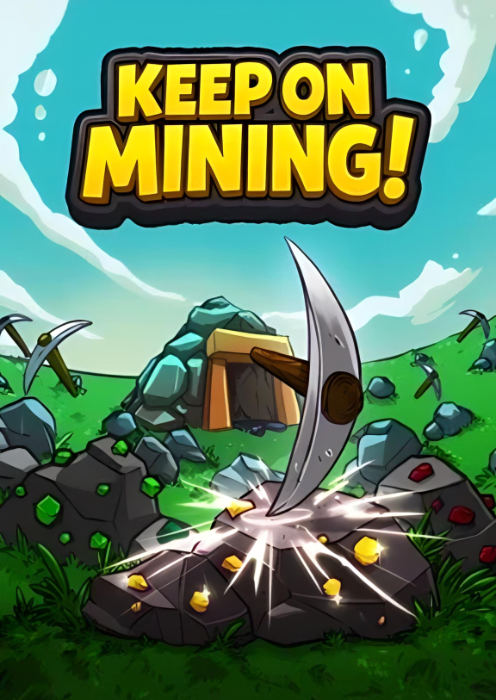 Keep on Mining!