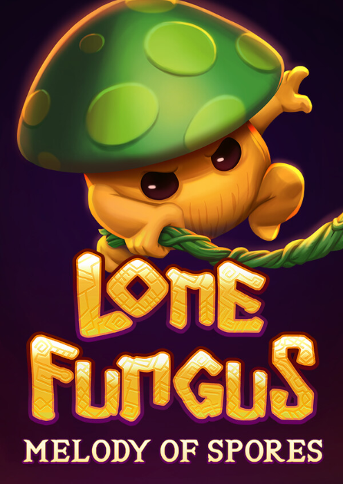 Lone Fungus: Melody of Spores
