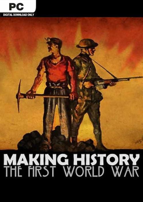 Making History: The First World War
