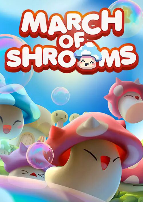 March of Shrooms