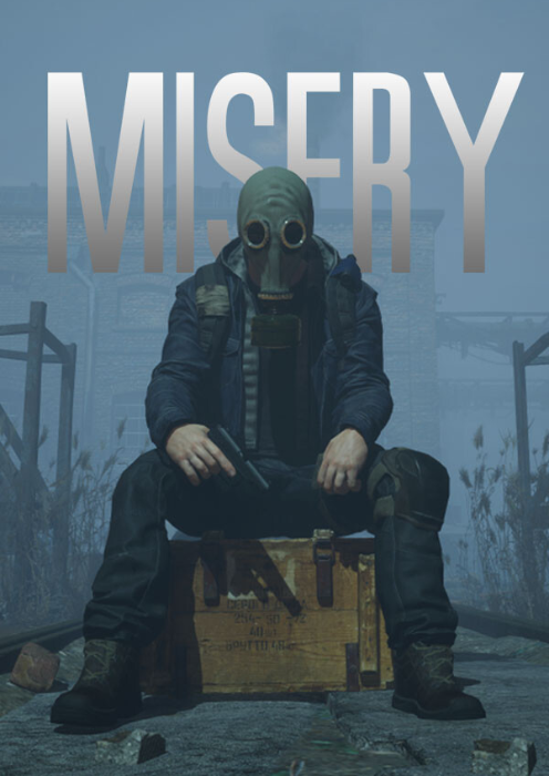 MISERY