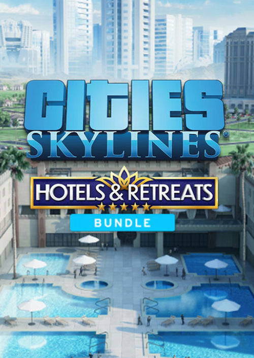Cities: Skylines Hotels & Retreats