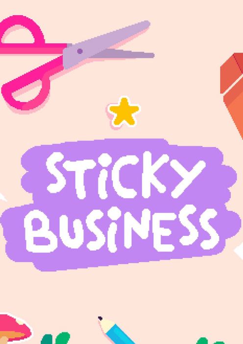 Sticky Business