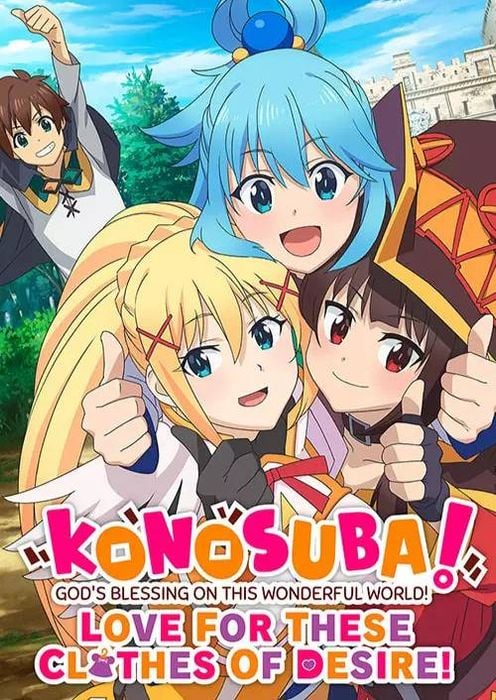 KONOSUBA God's Blessing on this Wonderful World! Love For These Clothes Of Desire!