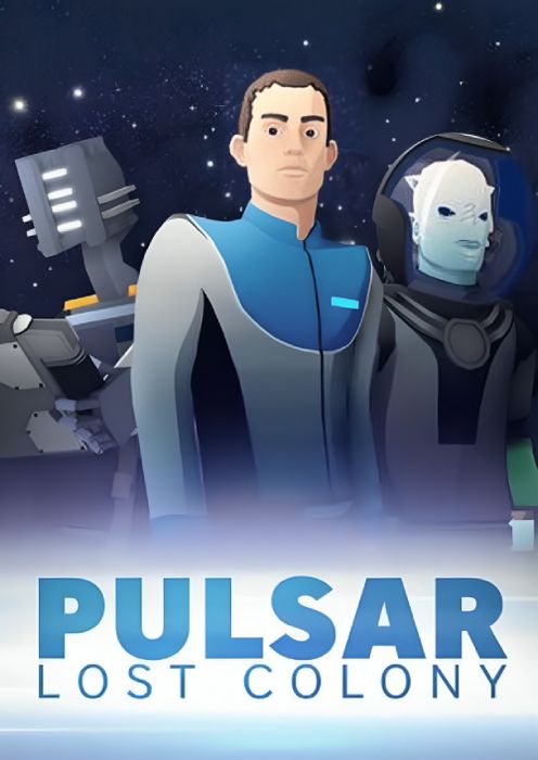PULSAR: Lost Colony
