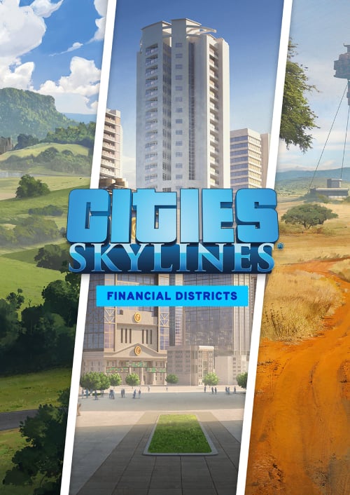 Cities: Skylines Financial Districts