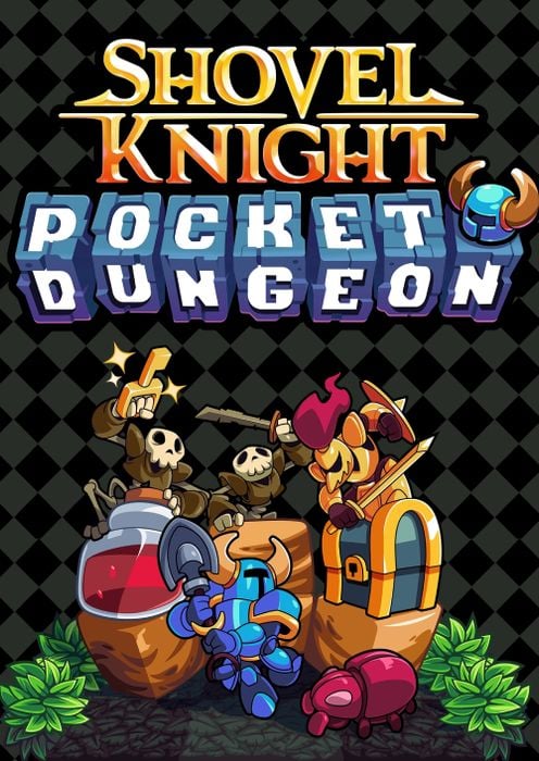 Shovel Knight Pocket Dungeon
