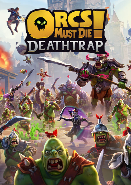 Orcs Must Die! Deathtrap