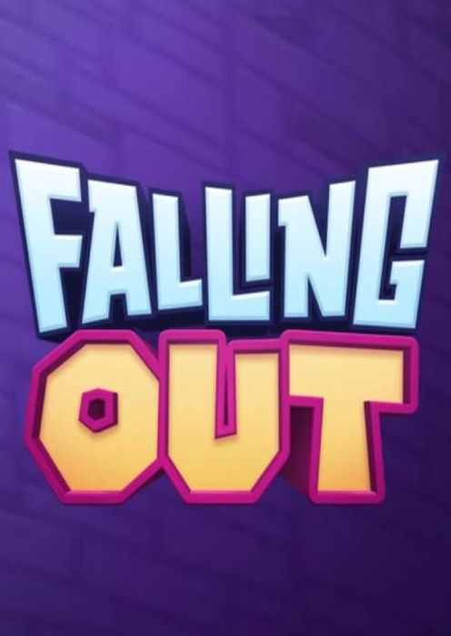 FALLING OUT