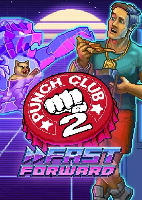 Punch Club 2: Fast Forward