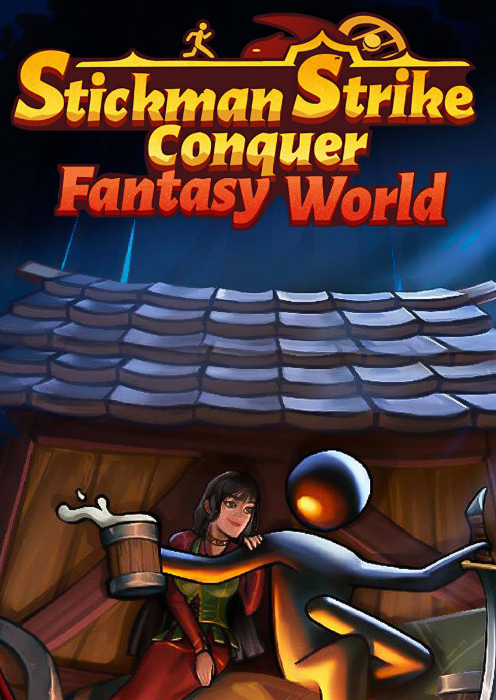 Stickman Strikes: Conquer Fantasy World
