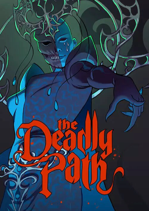 The Deadly Path