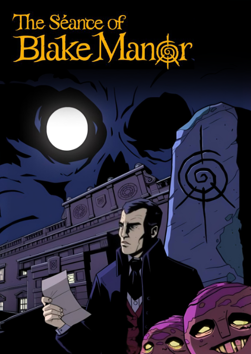 The Séance of Blake Manor