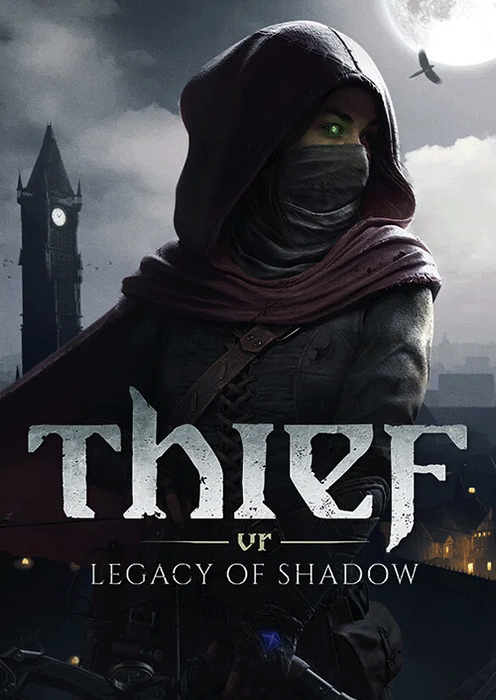 Thief : Legacy of Shadow