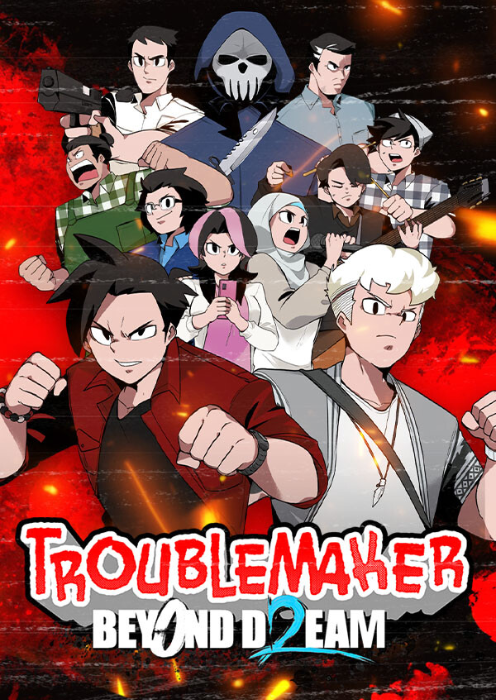 Troublemaker 2: Beyond Dream