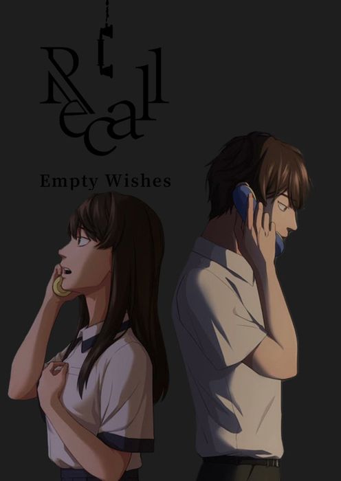 Recall: Empty Wishes